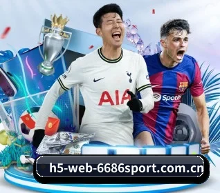 www.h5-web-6686sport.com.cn的方向